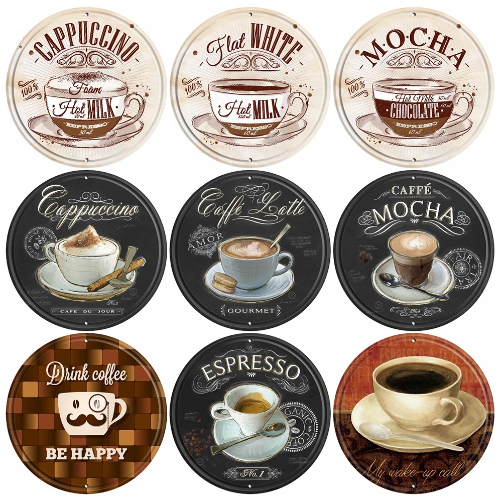 [ Kelly66 ] Drink Cappuccino Mocha Espresso Be Happy Metal Poster Vintage Wall Tin Decor Round Painting Coffee Sign DR-14 30CM