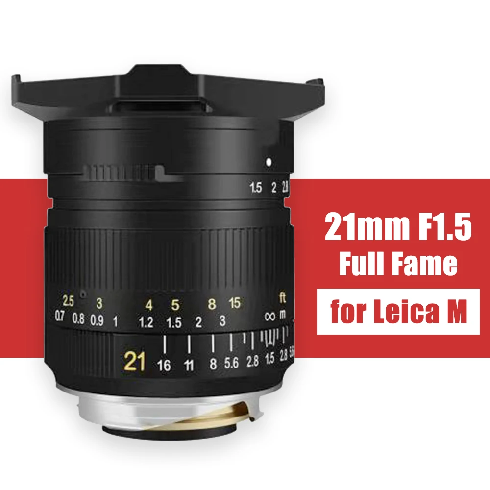 

TTArtisan 21mm F1.5 Camera Lens Full Fame manual focus lens for Leica M Mount Cameras Leica M-M M240 M3 M6 M7 M8 M9 M9p M10