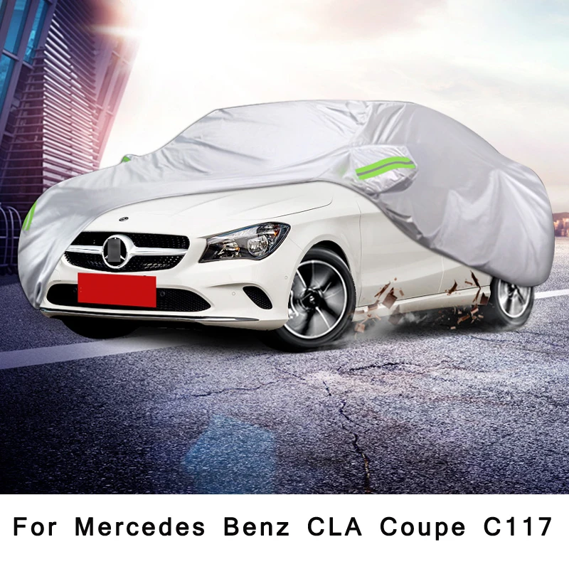 Full Car Covers Outdoor Sun UV Protection Dust Rain Oxford cloth Protective For Mercedes Benz CLA-CLASS Coupe C117  Accessories