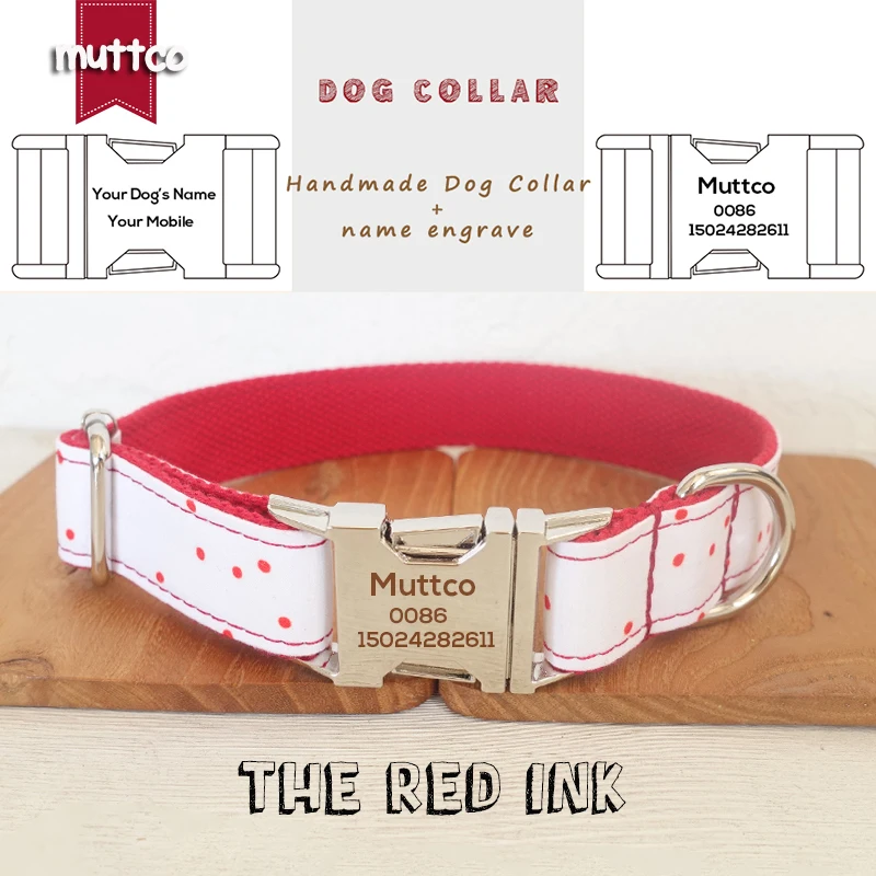 

MUTTCO engraved metal buckle dog collar THE RED INK handmade poly satin and nylon 5 sizes dog collar UDC093