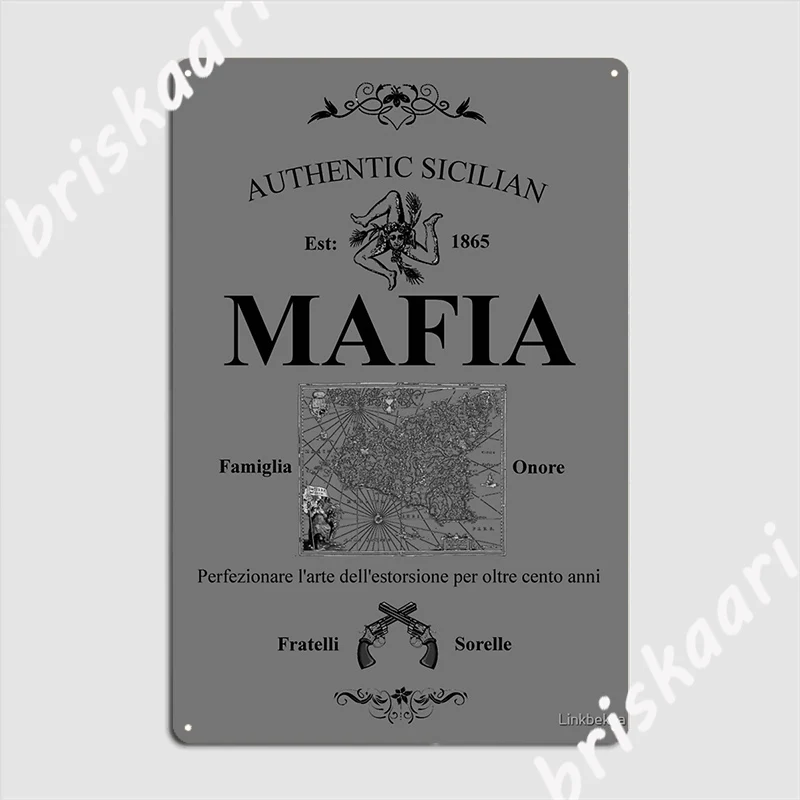 Mafia Gang Authentic Logo Sicily Italy Slogan Tee Shirt Poster Metal Plaque Club Designing Wall Decor Tin Sign Poster