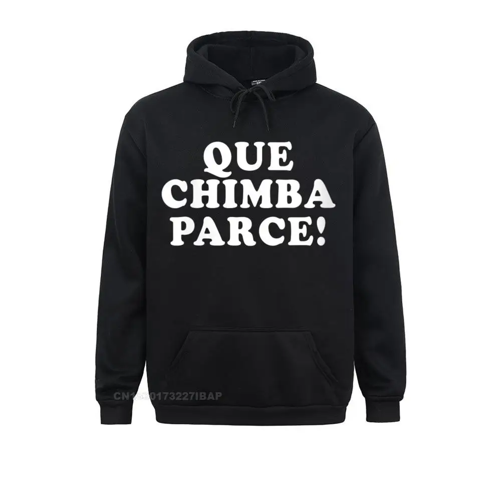 Womens Que Chimba Parce Funny Colombian Sayings Colombia O-Neck Hoodie Women Funny Funny Hoodies Sweatshirts Cosie Hoods