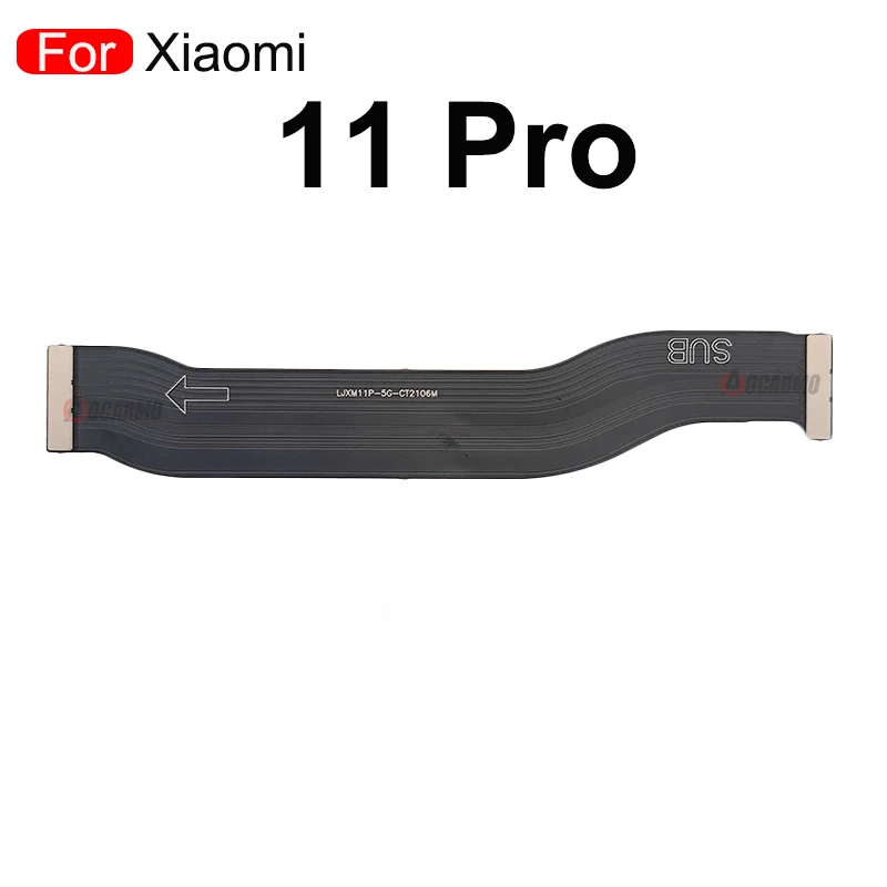Motherboard Main Board LCD Connector Flex Cable For Xiaomi 11Lite