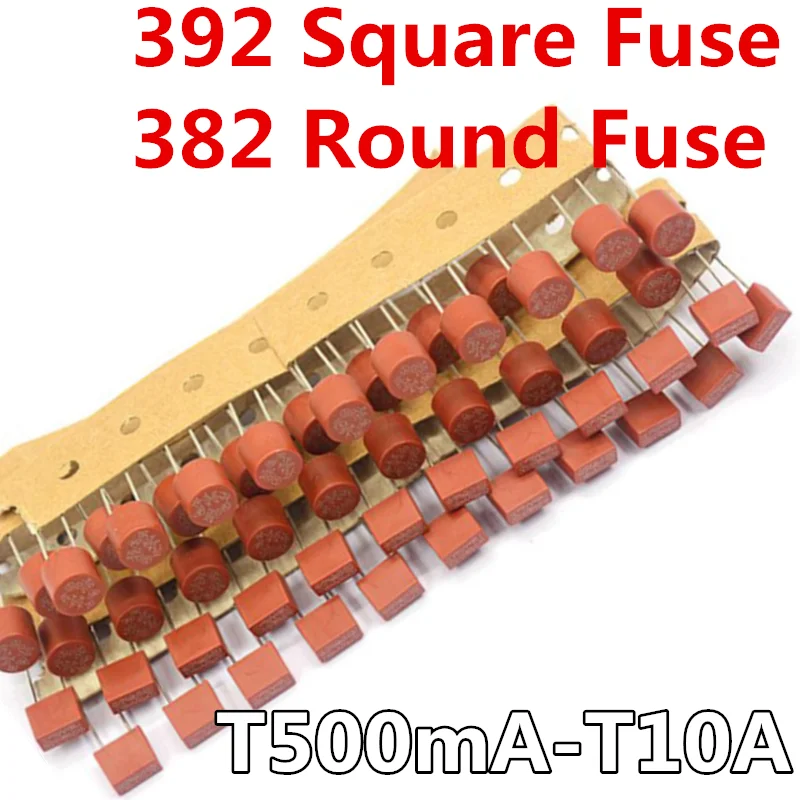 10pcs/lot  250V 392 Square fuse 382 Round Fuse Slow Blow T500mA T1A 2A 2.5A T3.15A 4A 5A 6.3A 8A 10A For Water Purifier TV Board