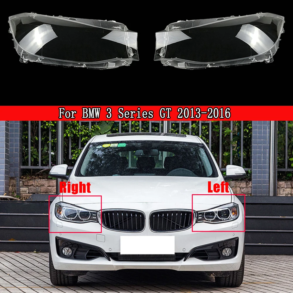 

For BMW 3 Series GT 2013 2014 2015 2016 Headlamp Cover Headlight Shell Transparent Lens Plexiglass Replace Original Lampshade