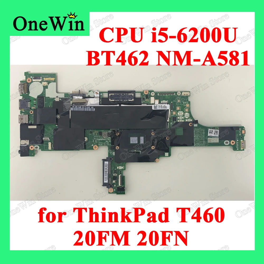 

CPU i5-6200U for ThinkPad T460 20FM 20FN Lenovo Laptop Motherboards BT462 NM-A581 FRU PN 01AW324 01AW325 01AW326 01AW327 01HW828