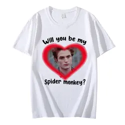 New Edward Cullen Will You Be My Spider Monkey Funny Pint T Shirt Men Women Twilight Saga Movie Cool Gothic T Shirt Unisex Tops