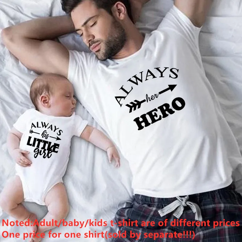 Always Her Hero Always His Little Girl Summer Family Matching TShirts Dad and Daughter Cotton Shirt Daddy and Me Baby Bodysuit