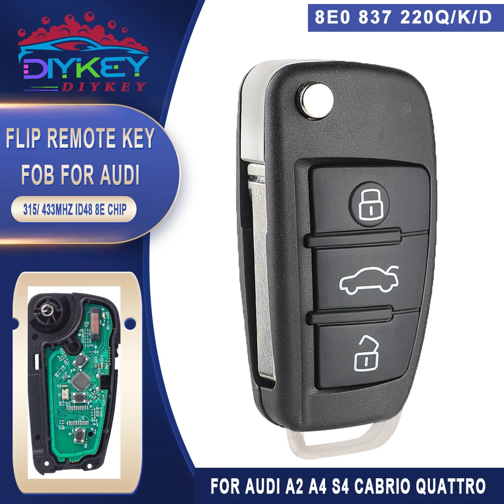 

DIYKEY Folding Remote Key 315MHz 433MHz ID48 / 8E Chip For Audi A4 S4 RS4 2005 2006 2007 2008 2009 8E0 837 220Q 8E0837220K/D