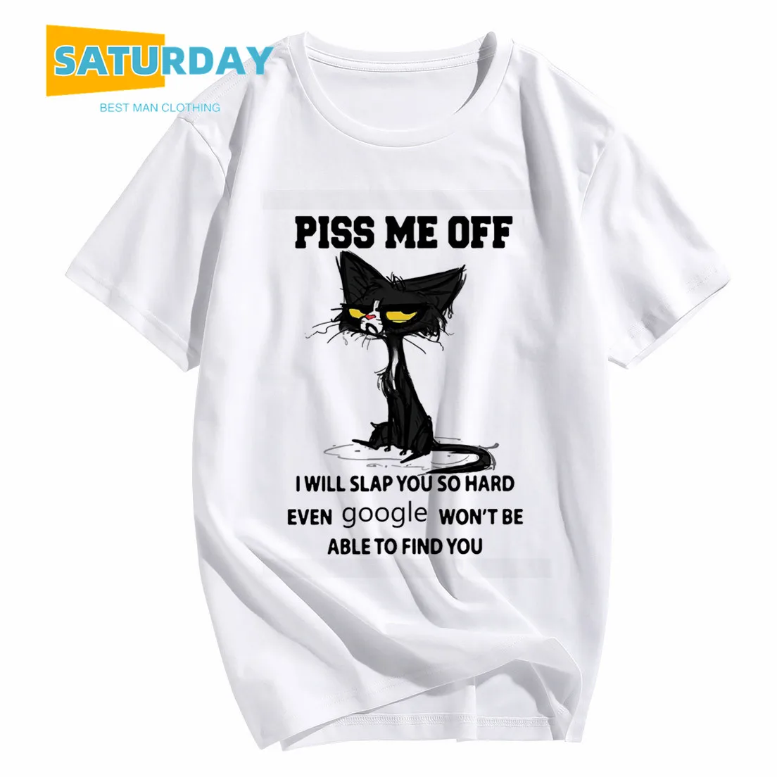 Men's Piss Me Off I will slap you so hard funny cat t shirt women summer fashion animal t-shirt unisex clothes