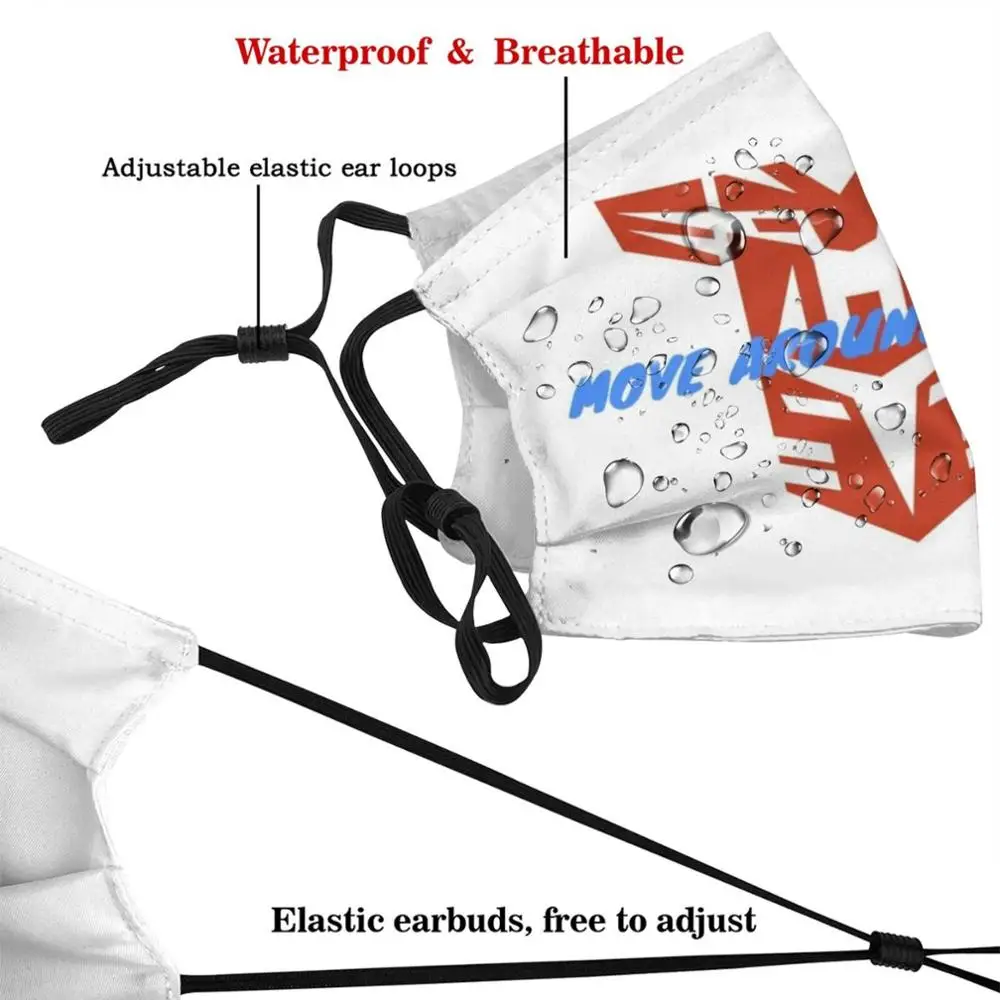 Move For Fun Washable Trending Customized Pm2.5 Filter Mask Move Around Move For Fun Move Safe Move For Joy Move Ahead Slow