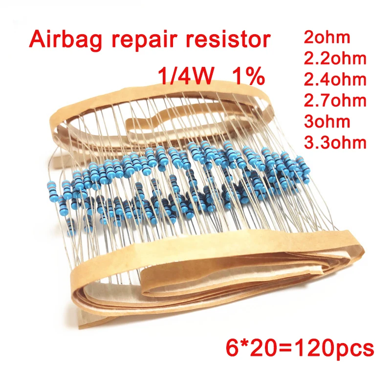 1/4W 1% metal film resistance Car Airbag repair resistor 2ohm 2.2ohm 2.4ohm 2.7ohm 3ohm 3.3ohm 6 types of Electronics  kit