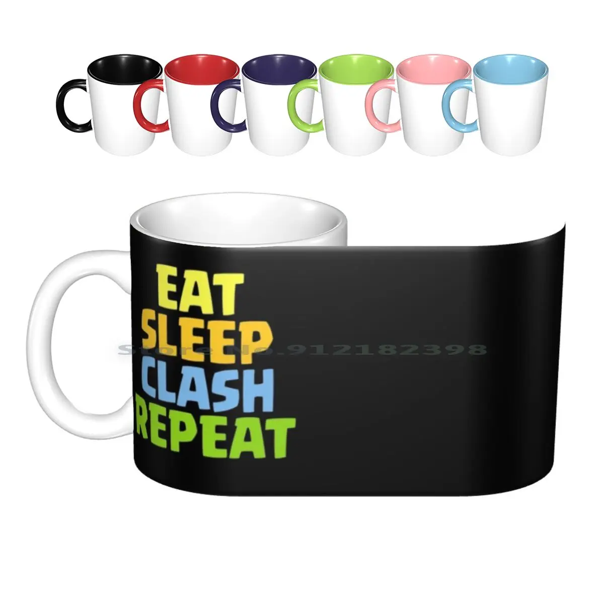 Eat Sleep Clash Repeat Funny Gift Ceramic Mugs Coffee Cups Milk Tea Mug Clans Clan Hog Rider Hog Rider Hog Rider Hog Rider Hog