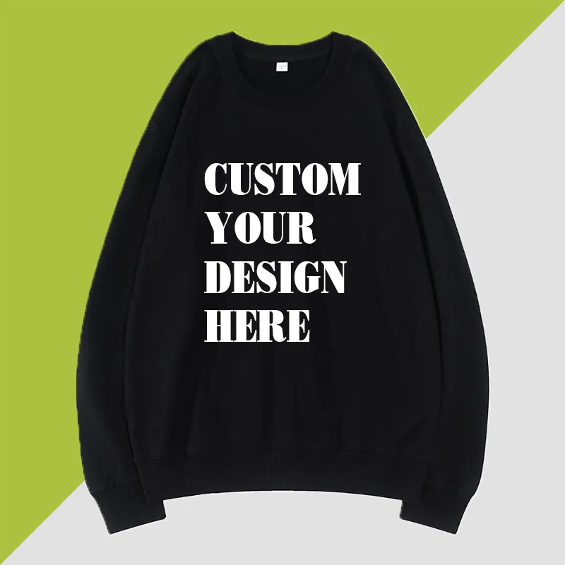 

Custom Unisex Sweatshirts Print Funny Picture Logo DIY Men Women Casual Steetwear Male Tops Couples Lovers Solid Color Pullovers