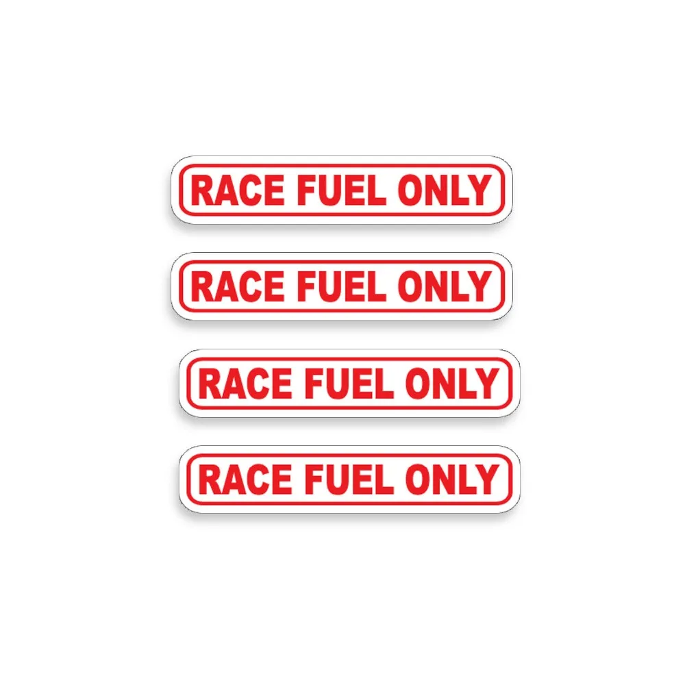 

4 RACE FUEL ONLY Stickers Gas Gasoline Tank Pump Vinyl Decal Graphic Drag Racing