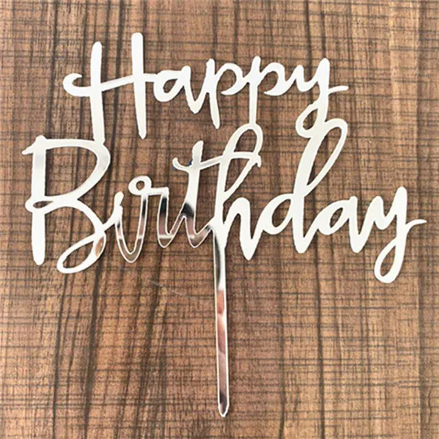 Gold Silber Alles Gute zum Geburtstag Kuchen Topper Acryl Klassische Geburtstag Cupcake Topper Dessert Dekoration für Baby Dusche Kuchen Liefert