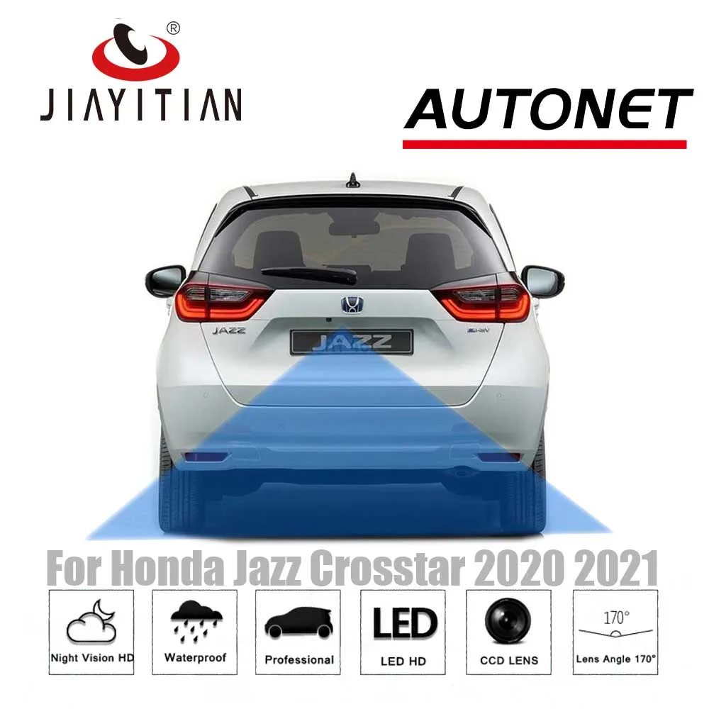 

Камера заднего вида JIAYITIAN для Honda Jazz Crosstar 2020 2021, камера с отверстиями для преформ/ночного видения/резервная камера заднего вида для парковки