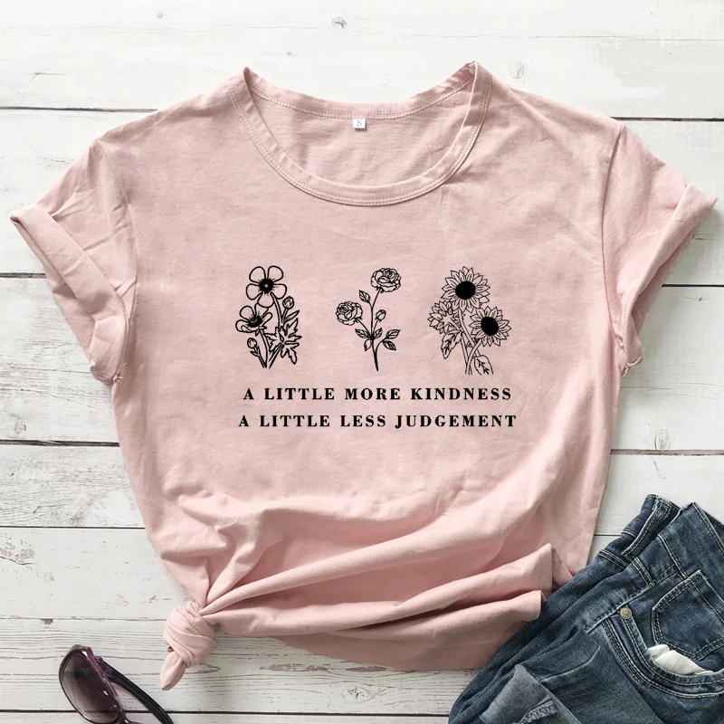 A Little More Kindness A Little Less Judgement T-shirt Aesthetic Women Christian Tshirt Cute Summer Graphic Inspirational Tops