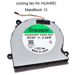 EG50040S1 CG60 S9A Computer Fans For HuaWei Matebook 13 WRT-W19 W29 HN-W19R CPU Cooling Fan Cooler Radiator New SOLHQ23300013000