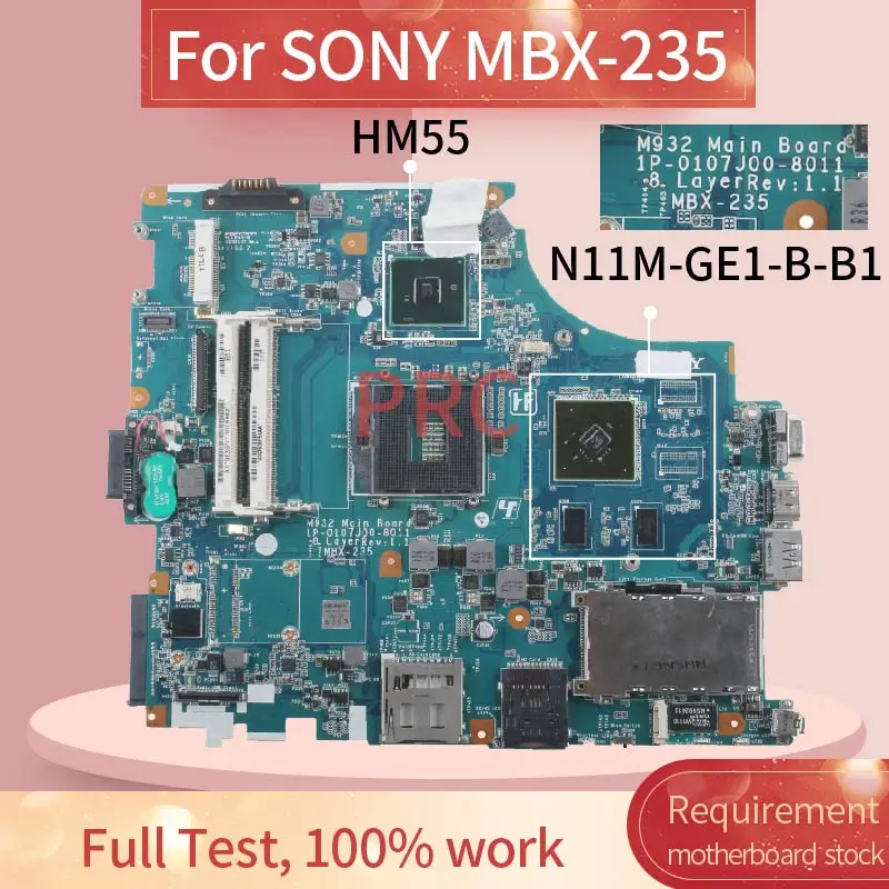 

A1796397C Laptop motherboard For SONY MBX-235 Notebook Mainboard 1P-0107J00-8011 HM55 PGA 988A N11M-GE1-B-B1 DDR3