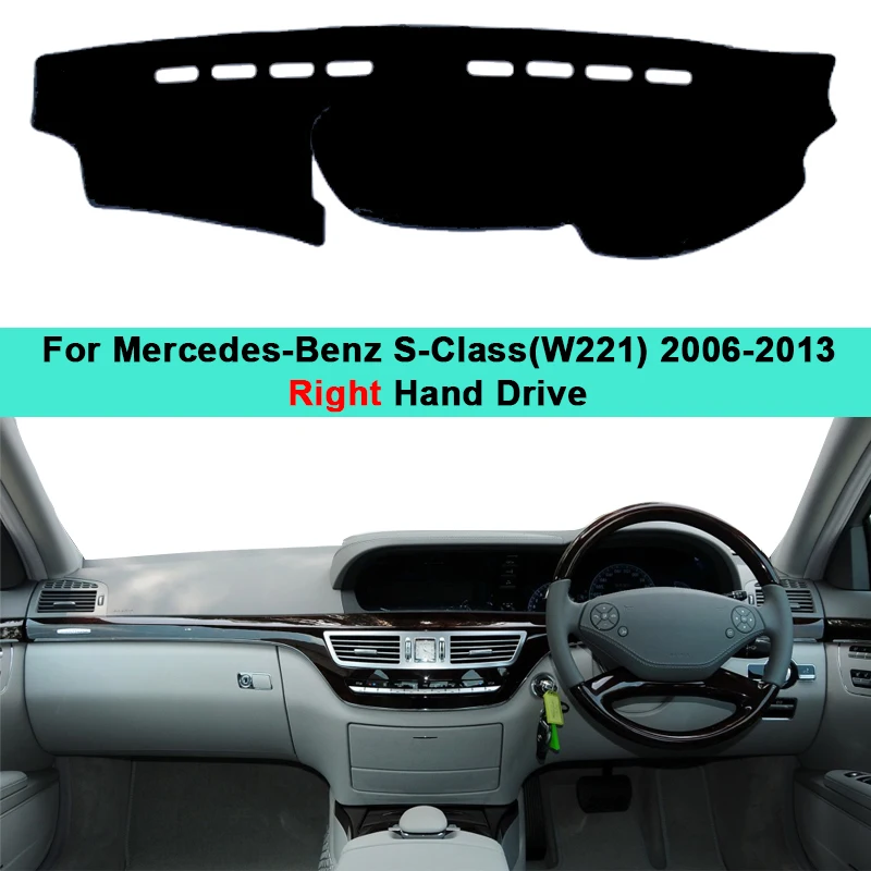 For Mercedes Benz S-Class W221 2006 2007 2008 -2013 Car Inner Dashboard Cover DashMat Carpet S-Klasse S300 S320 S400 S500 S600