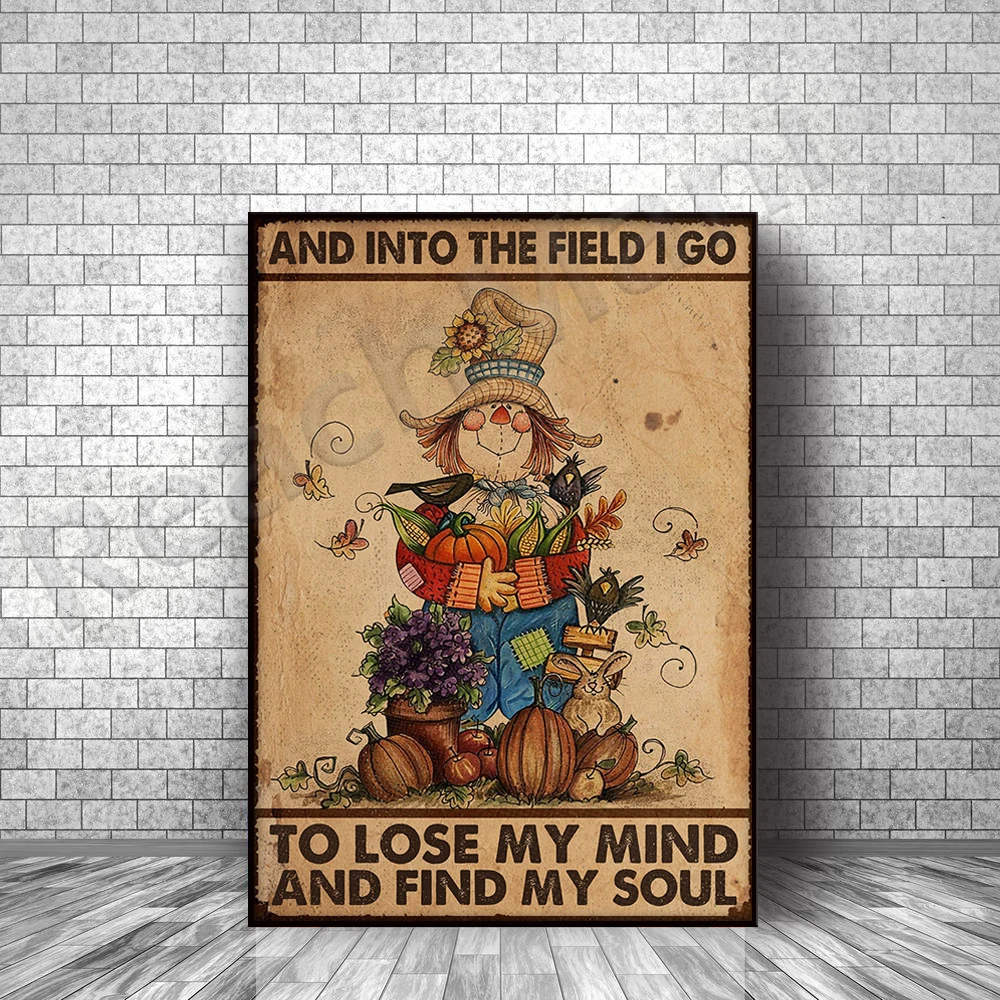 Granjero y granjero en el campo, perderai mi mente y encontrar mi alma, póster con imagen, decoración para el hogar y la vida