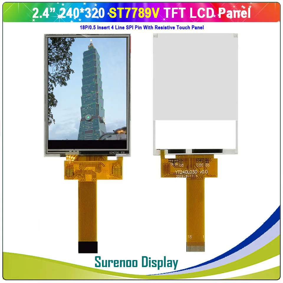 Imagem -05 - Tela Sensível ao Toque Resistiva 2.4 Polegadas 240*320 18p 0.5 Inserção Serial Spi Tft Tela Lcd Lcm Interno Ili9341 St7789 v com Painel Touch