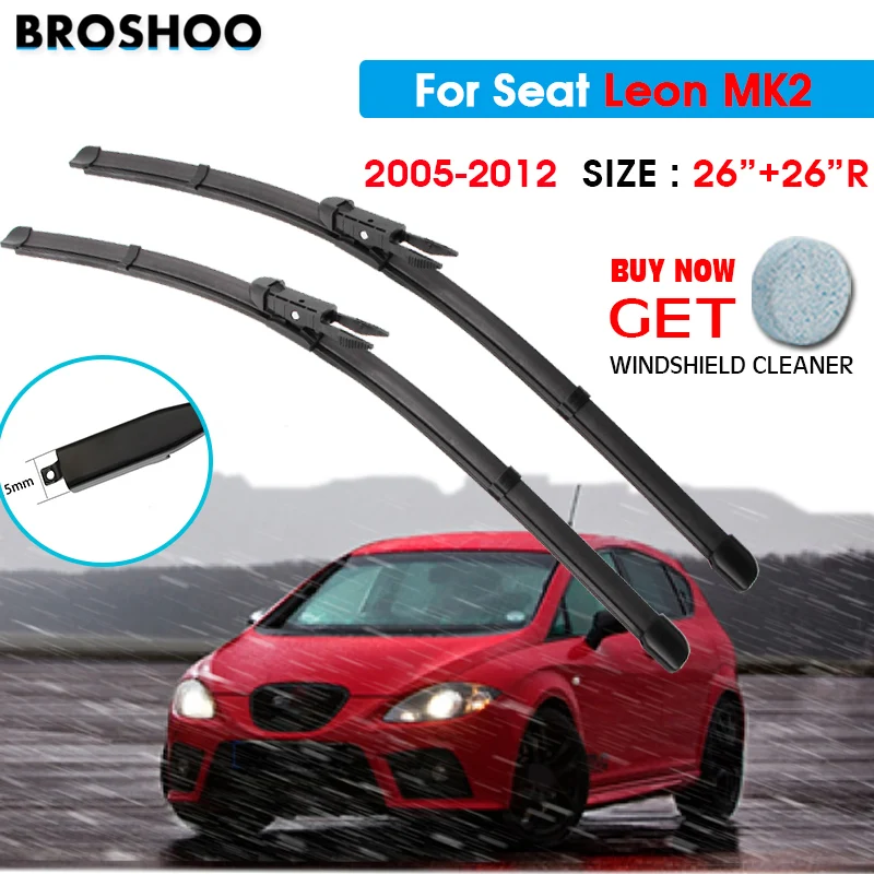 

Car Wiper Blade For Seat Leon MK2 26"+26"R 2005-2012 Auto Windscreen Windshield Wiper Blades Window Fit Pinch Tab Arm