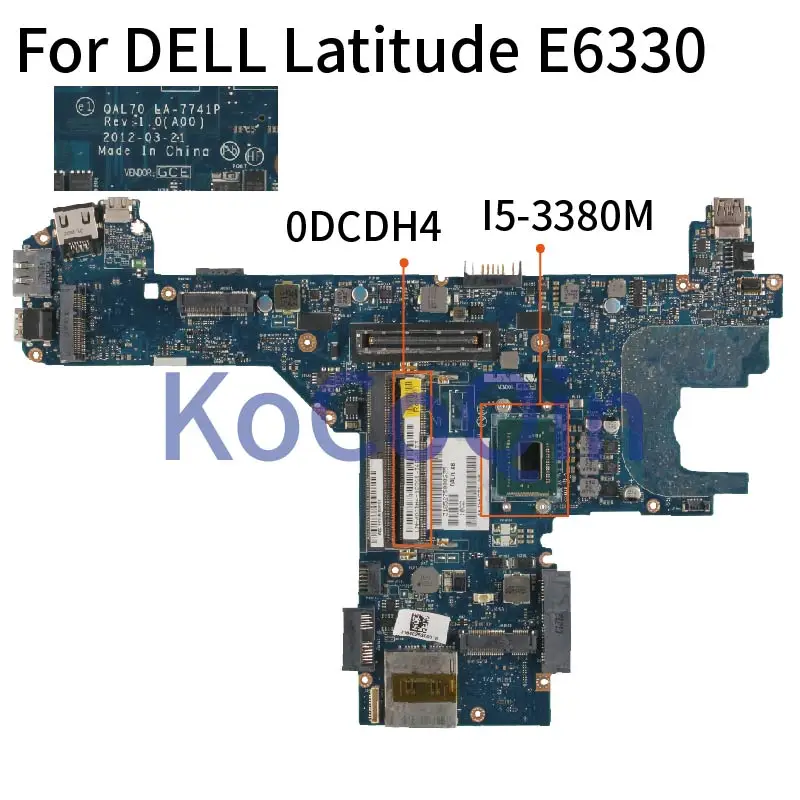 

For DELL Latitude E6330 I5-3380M Notebook Mainboard CN-0DCDH4 0DCDH4 QAL70 LA-7741P Laptop Motherboard SR0X9 SLJ8A DDR3