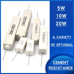 5W 10W 20W 5% Cement Resistor Ceramic resistor 0.1ohm/0.22/0.33/0.5/1/2/2.2/2.5/3/3.3R/4.7/5/8/10R/20/30/33/47/50/100ohm/1KR