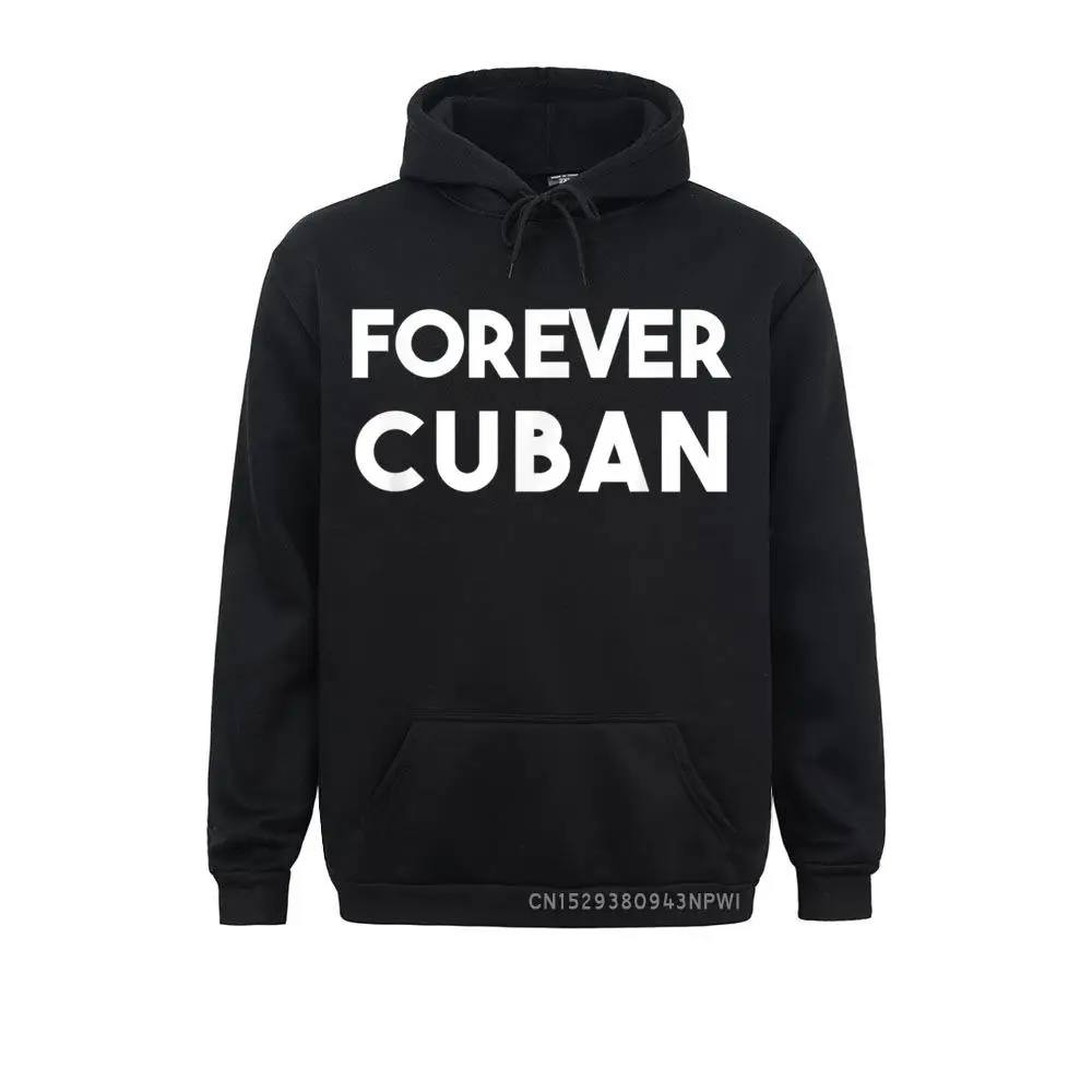 

Cuban Pride Tee Forever Cuban Funny Pullover Men Long Sleeve Sweatshirts Chinese Style Hoodies Family Customized Hoods