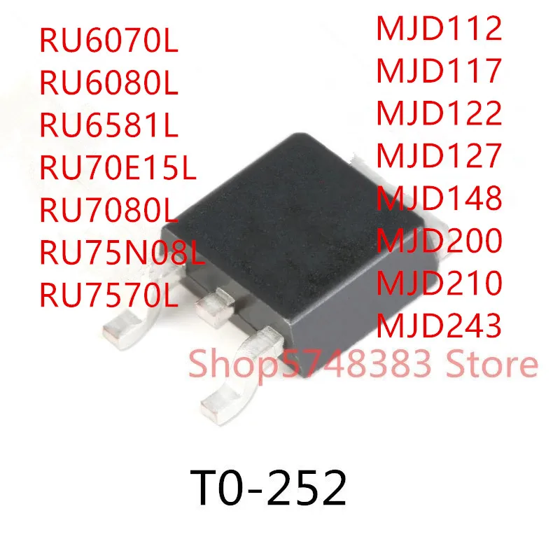 10PCS RU6070L RU6080L RU6581L RU70E15L RU7080L RU75N08L RU7570L MJD112 MJD117 MJD122 MJD127 MJD148 MJD200 MJD210 MJD243 TO-252