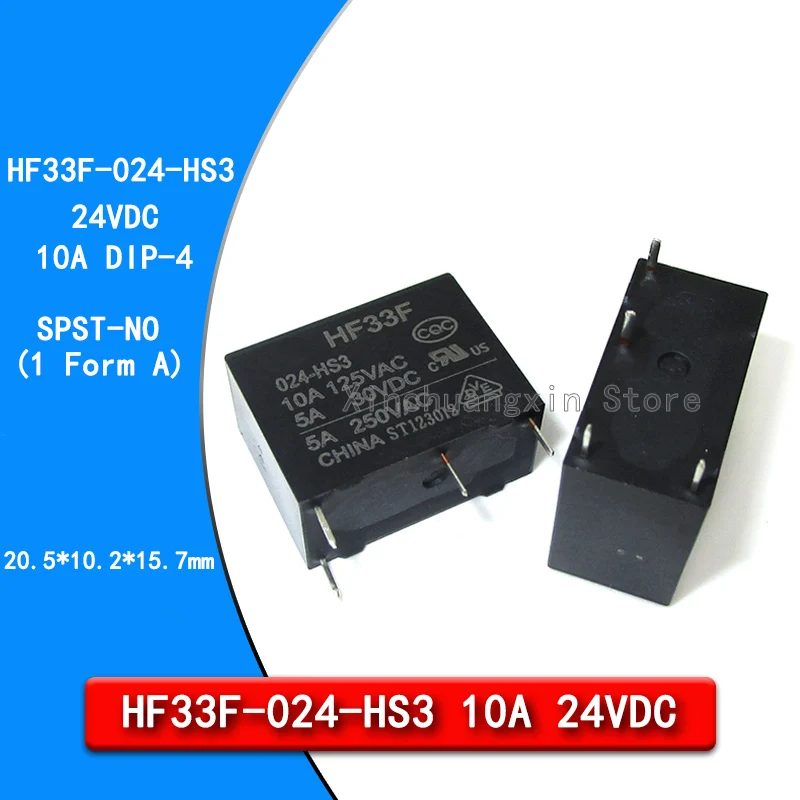 JZC HF33F-024-HS3 10A/5A Direct 24VDC DIP-4 Original Gurrency Power Relay SPST-A