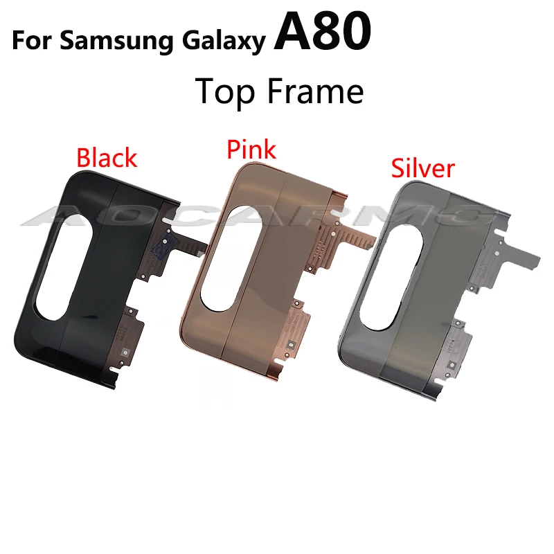 Aocarmo For Samsung Galaxy A80 A805F Middle Frame Camera Flip Bracket And Top Frame Replacement Parts