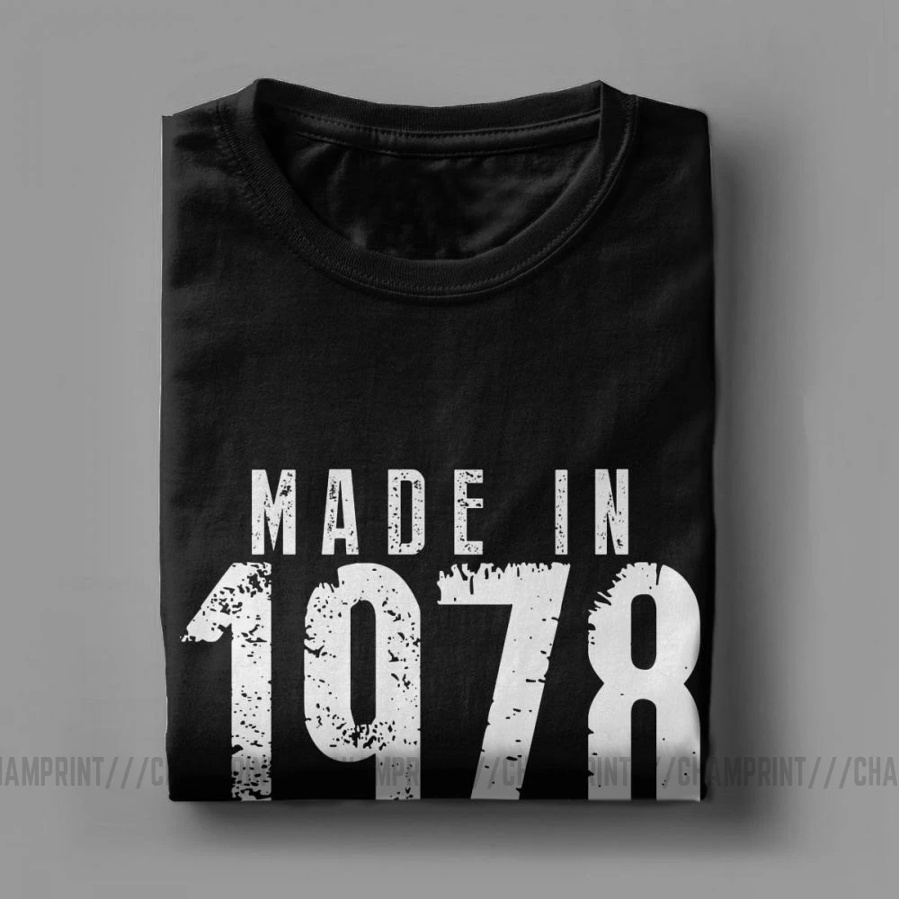 Made In 1978 All Original Parts Birthday T-Shirt Anniversary Novelty T Shirt for Men Short Sleeves Clothes Tee Shirt Cotton