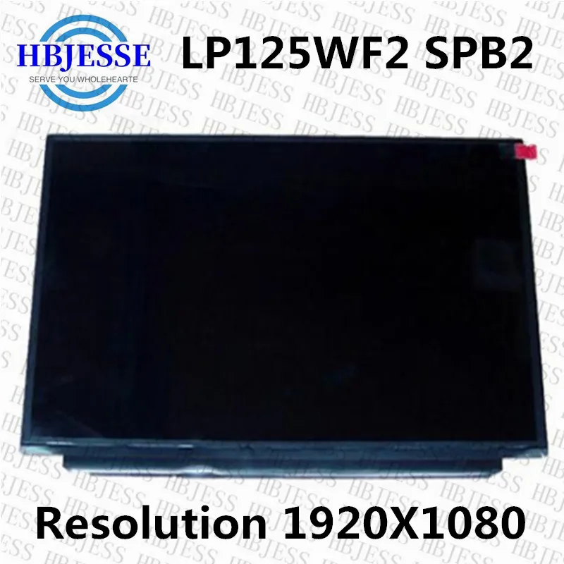 

Original 12''lcd screen LP125WF2(SP)(B2) LP125WF2-SPB2 lp125wf2 spb2 for Lenovo Thinkpad X240 X250 X260 X270 X280 FHD IPS