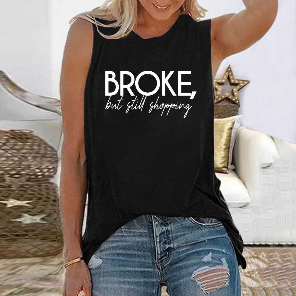 Seeyoushy Broke But Still Shopping Letter Print T-shirt Women Sleeveless Summer Tee Shirt Femme Casual Ladies Tops 2021 Clothes