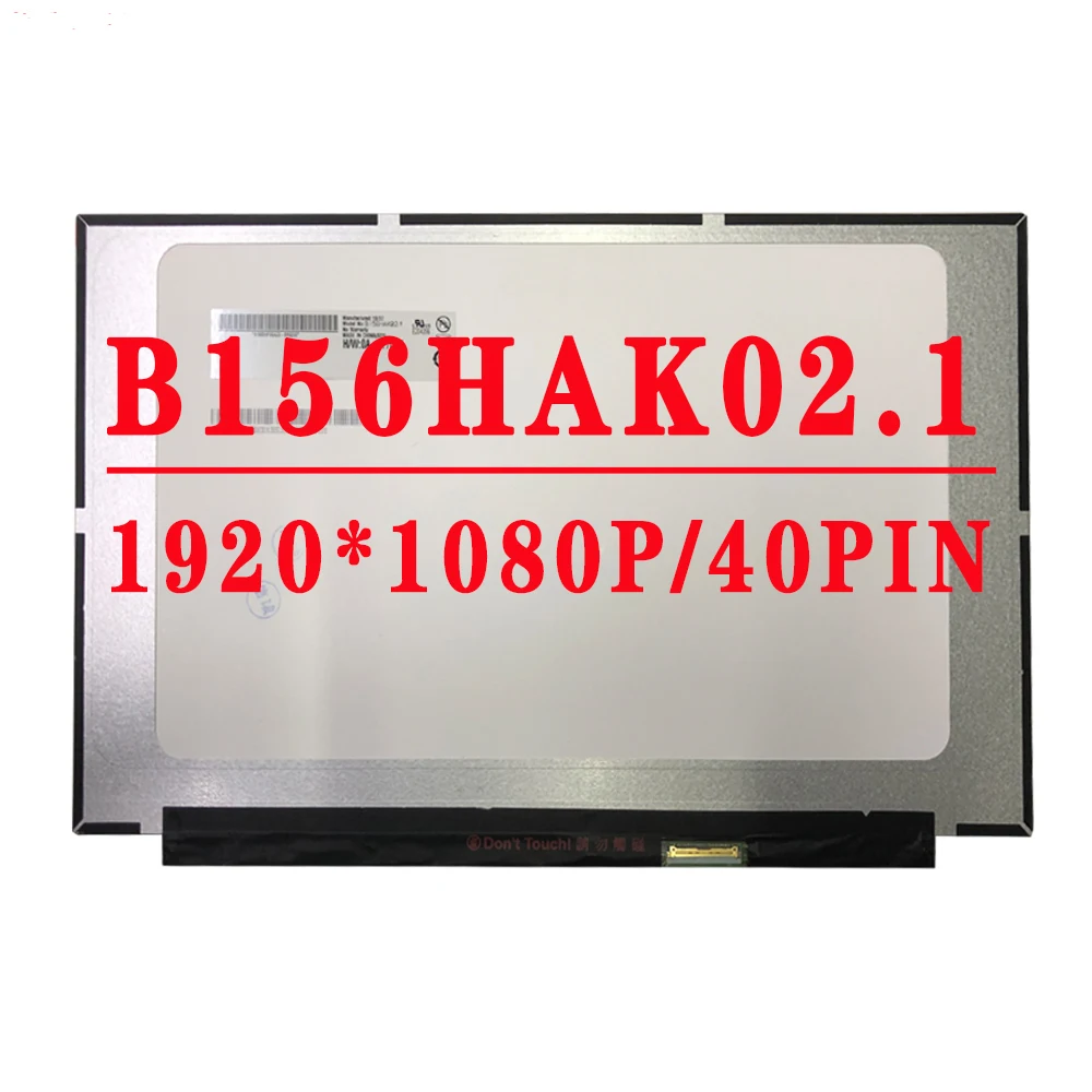 

B156HAK02.1 15.6 inch 1920*1080IPS FHD EDP 40Pins 60HZ With Touch LCD Screen For L25333-001 HP 15-CS Laptop Display Matrix Panel