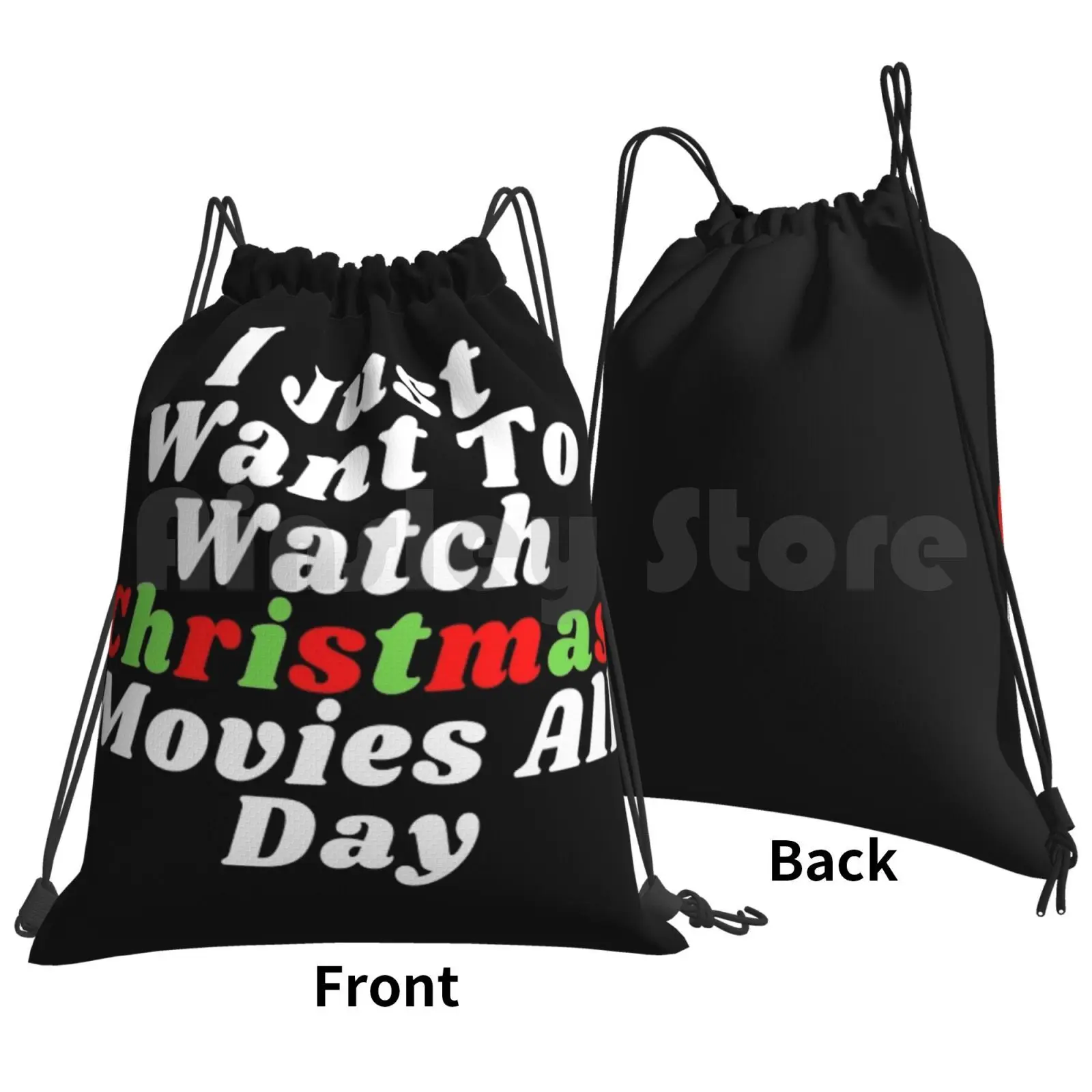 I Just Wanna Watch Christmas Movies ( White ) Lazy Backpack Drawstring Bag Riding Climbing Gym Bag I Just Want To Watch