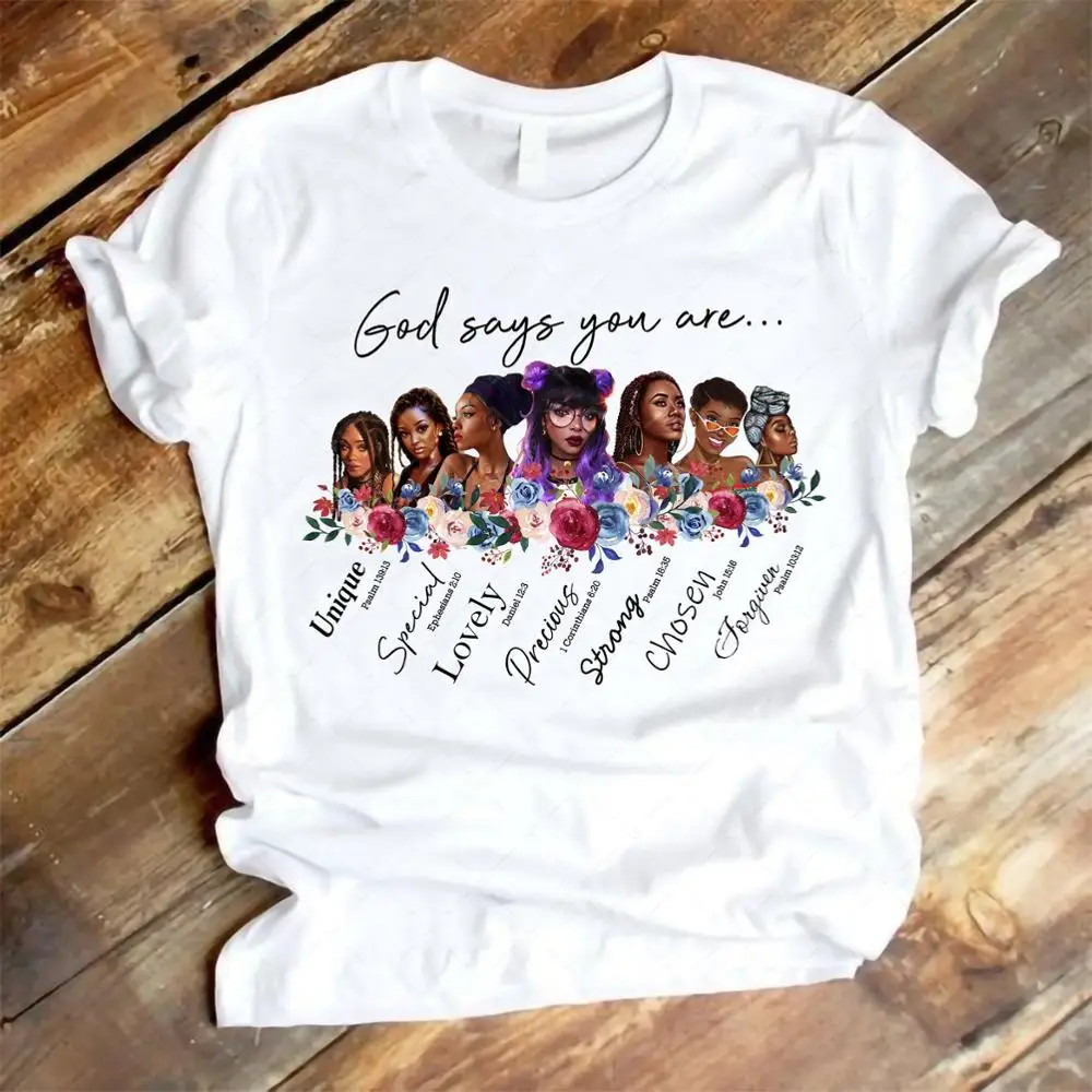 

melanin t shirt women God says you are black girl is beautiful magic tshirt femme black lives matter Juneteenth t-shirt