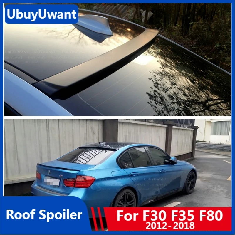 

UBUYUWANT Roof Spoiler for BMW F30 F35 F80 M3 3 Series 2012- 2018 ABS Rear Tail Trunk Boot Wing Decoration Car Styling