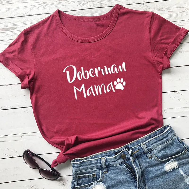 Doberman Mama with Paw Printed New Arrival Women's Funny Casual 100%Cotton T-Shirt Dog Mom Shirt Pet Lover Tees Dog Lover Gift