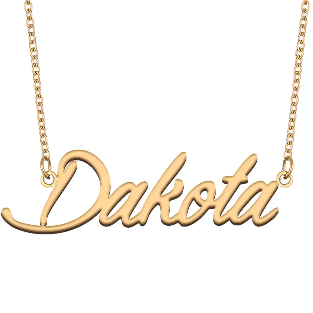 

Dakota Name Necklace Personalized Women Stainless Steel Jewelry Gold Plated Nameplate Pendant Femme Mothers Girlfriend Gift