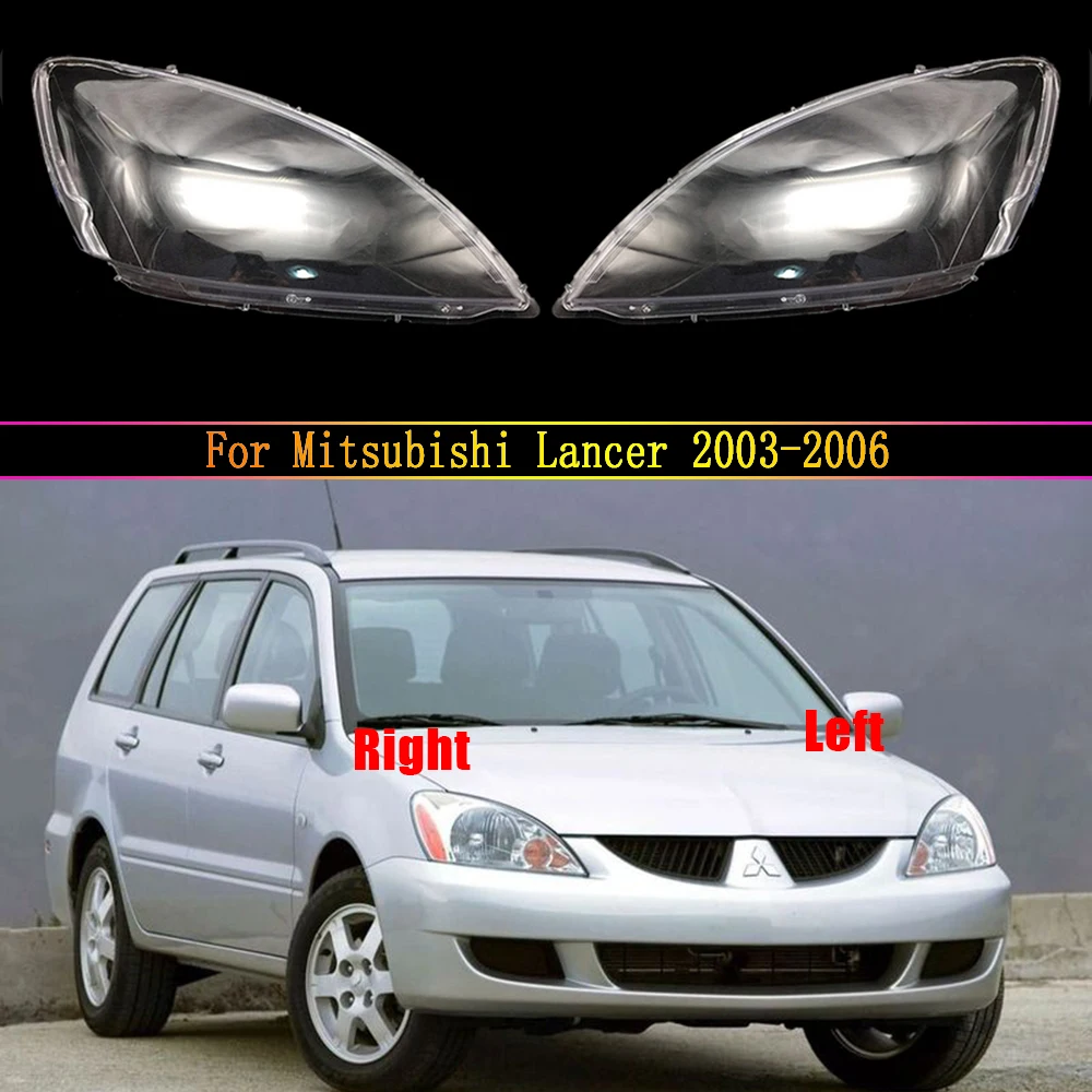 

Auto Case Headlamp Caps For Mitsubishi Lancer 2003~2006 Car Front Headlight Lens Cover Lampshade Lampcover Head Lamp Light Glass