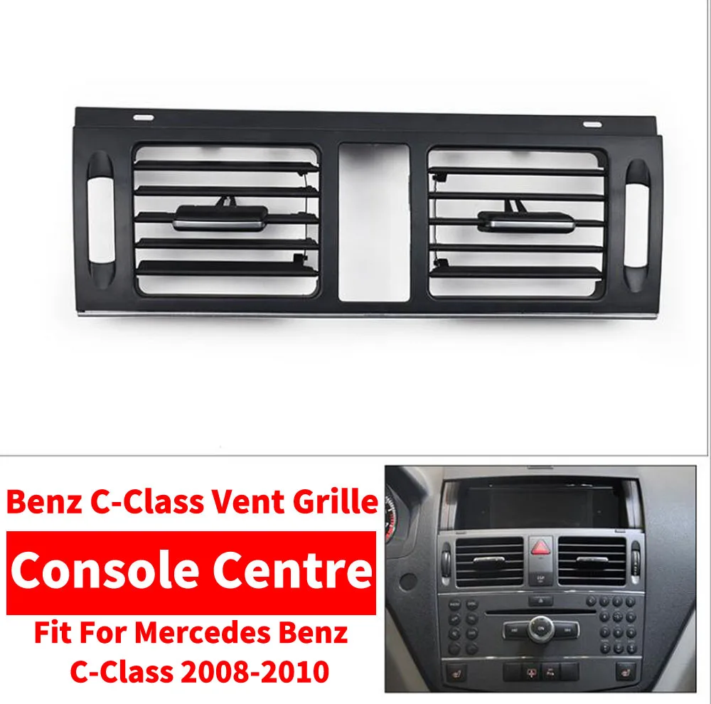 LHD RHD Car AC Console Centre Air Conditioner Vent Grille W204 Panel Cover Outlet For Mercedes Benz C-Class C180 C200 C220 C230