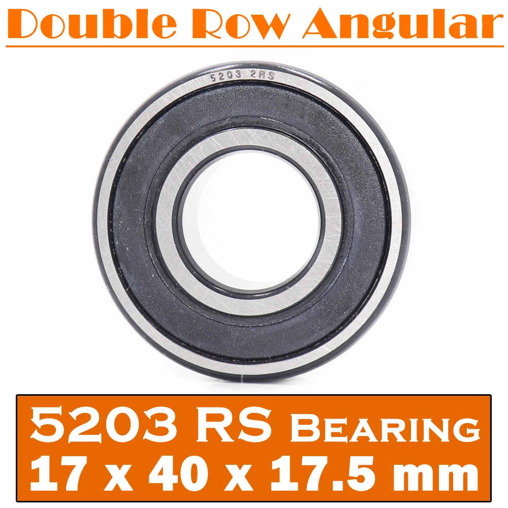 5203 2RS Bearing 17*40*17.5 mm ( 1 PC ) Axial Double Row Angular Contact 5203RS 3203 2RS 3056203 Ball Bearings