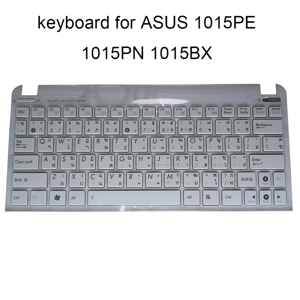 

Тайская Клавиатура для ноутбука ASUS Eee PC 1015 1015B 1015BX 1015C 1015P 1015PE 1015S TI, тайские клавиатуры белого цвета, новинка 13GOA291AP080-10