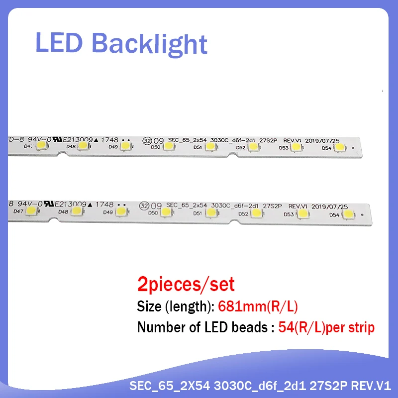 

4PCS/Lot 54LED LED Backlight Strip for Samsung UN65MU6290VXZA UN65MU6290 BN96-44814A SEC 65 2X54 3030C FL689480 D6T-2D1 27S2P