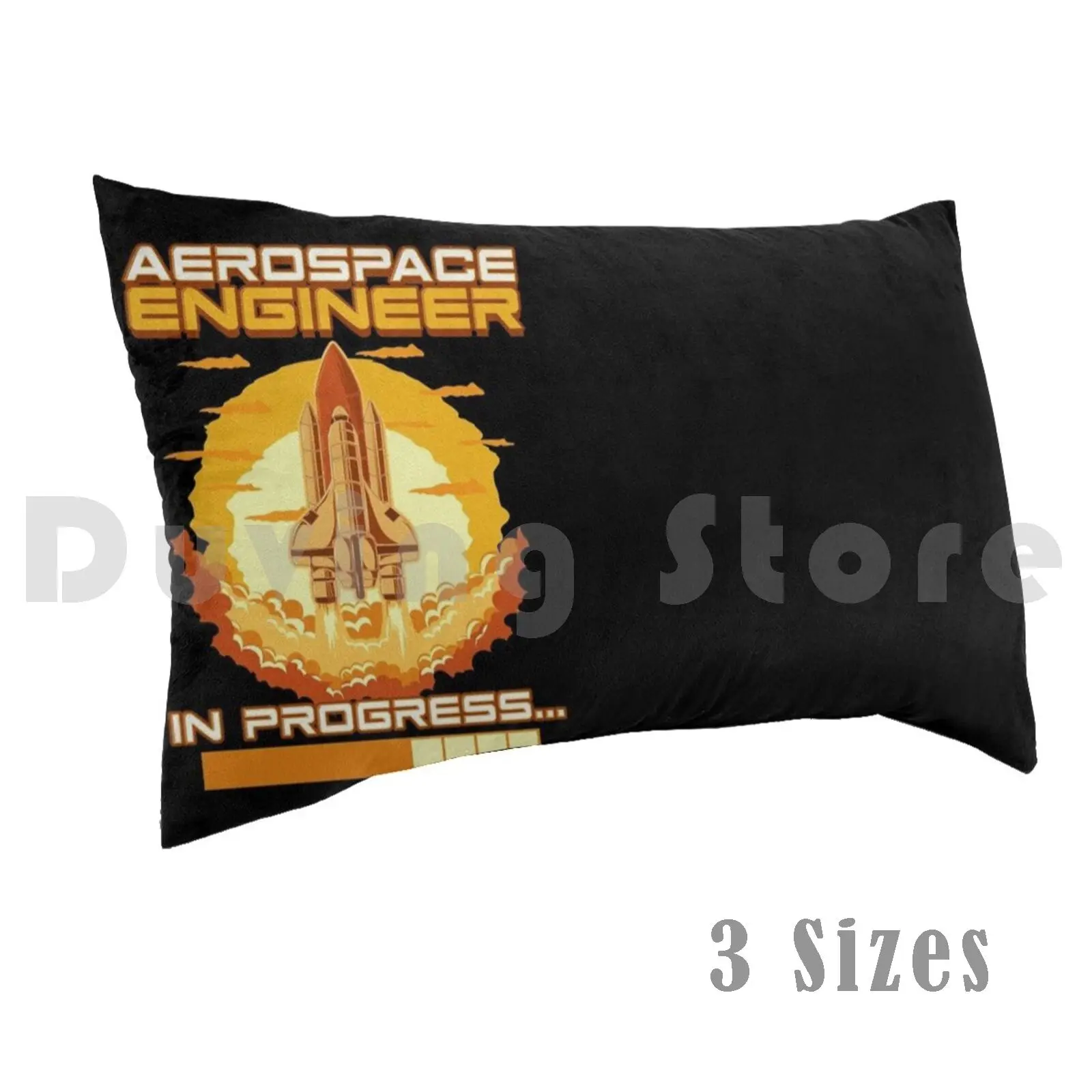 Aerospace Engineer In Progress Spaceship Launch Pillow Case Printed 50x75 Aerospace Engineer In Progress