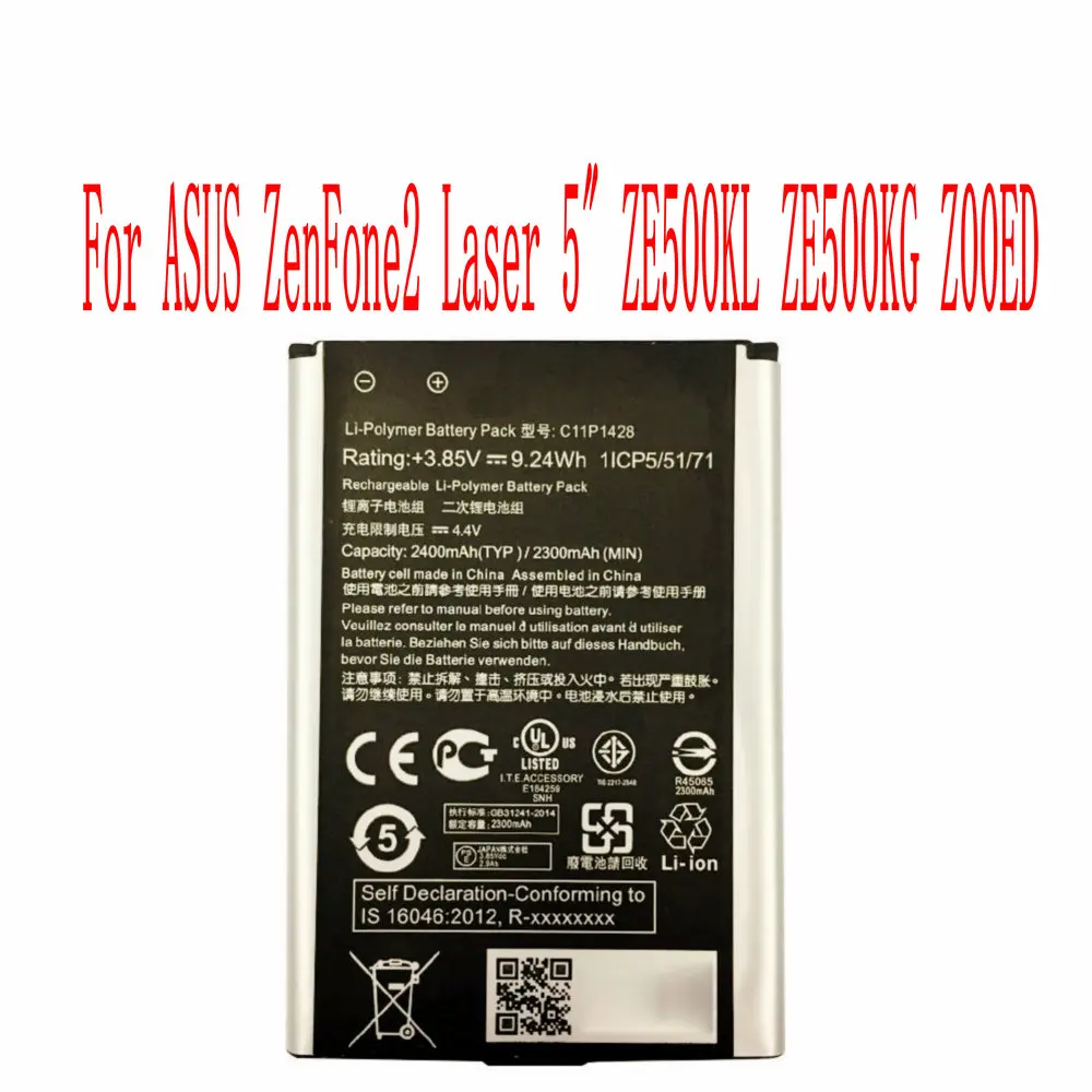 

High Quality 2400mAh C11P1428 Battery For ASUS ZenFone2 Laser 5" ZE500KL ZE500KG Z00ED Cell Phone